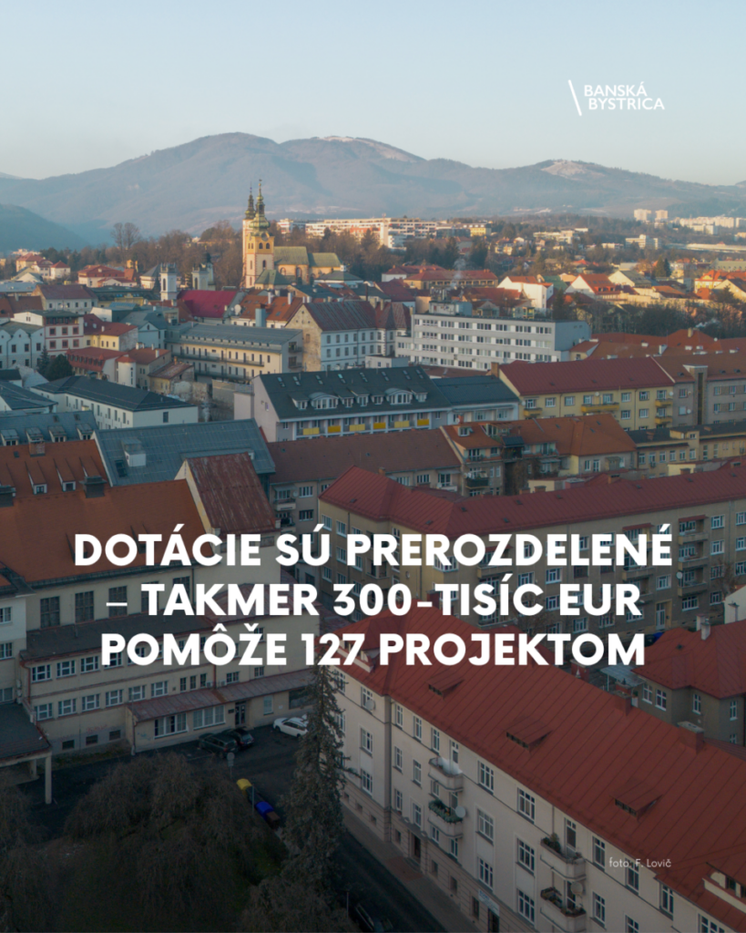 Mesto rozdelilo dotácie z rozpočtu, takmer 300-tisíc eur pomôže viac než stovke projektov